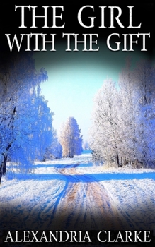 The Girl With the Gift - Book #2 of the Carolina Caccia