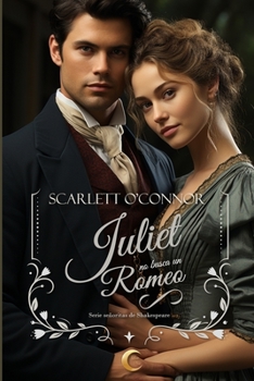 Paperback Juliet no busca un Romeo [Spanish] Book