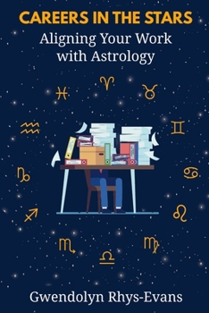Paperback Careers in the Stars: Aligning Your Work with Astrology Book