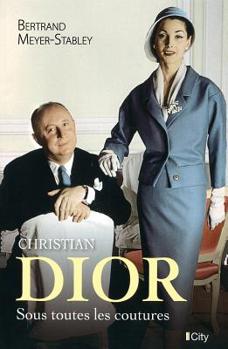 Paperback Christian Dior, sous toutes les coutures [French] Book