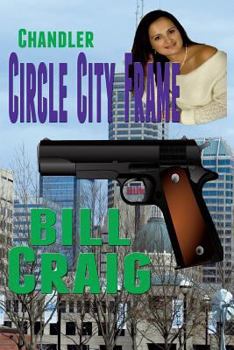 Paperback Chandler: Circle City Frame Book