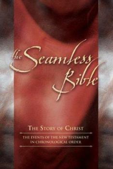 Hardcover Seamless New Testament-KJV: The Story of Jesus in Chronological Order Book