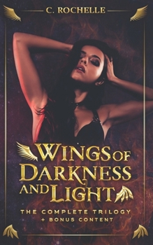 Paperback Wings of Darkness + Light: The Complete Trilogy + Bonus Content Book