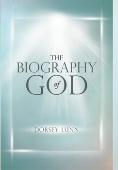 Hardcover The Biography of God Book