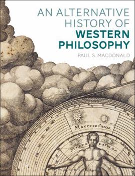 Paperback An Alternative History of Western Philosophy Book