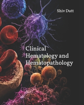 Paperback Clinical Hematology and Hematopathology Book