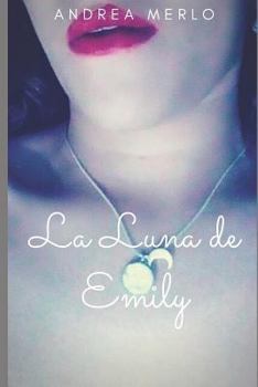 Paperback La Luna de Emily [Spanish] Book