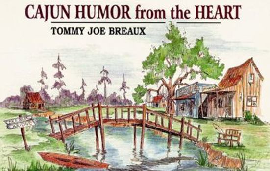 Paperback Cajun Humor from the Heart Book