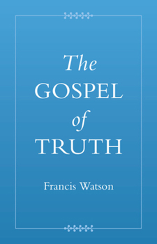 Paperback The Gospel of Truth Book