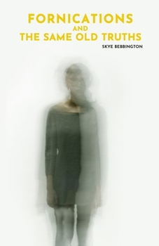 Paperback Fornications and the Same Old Truths Book