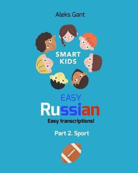 Paperback Easy Russian for Kids: Part 2. Sport Book