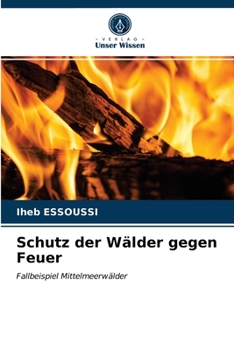 Paperback Schutz der Wälder gegen Feuer [German] Book