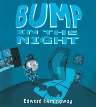 Hardcover Bump in the Night Book