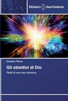 Paperback Gli obiettivi di Dio [Italian] Book