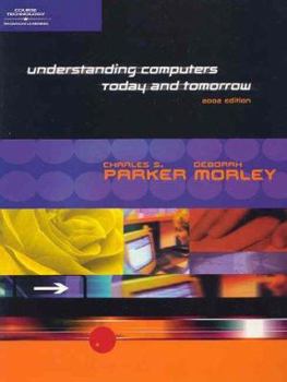 Paperback Understanding Computers: Today and Tomorrow, 2002 Edition Book