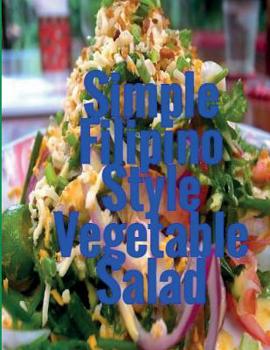 Paperback Simple Filipino Style Vegetable Salad Book
