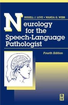 Paperback Neurology for the Speech-Language Pathologist Book