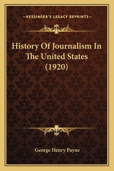 History of Journalism in the United States