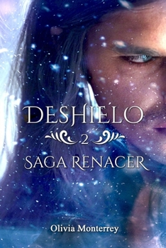 Paperback Deshielo: Saga Renacer 2 [Spanish] Book