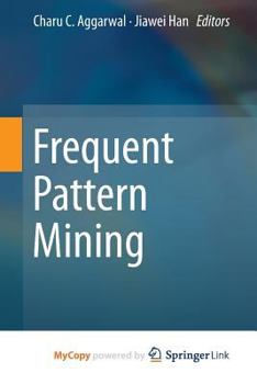 Paperback Frequent Pattern Mining Book