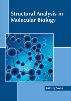 Hardcover Structural Analysis in Molecular Biology Book
