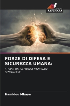 Forze Di Difesa E Sicurezza Umana (Italian Edition)