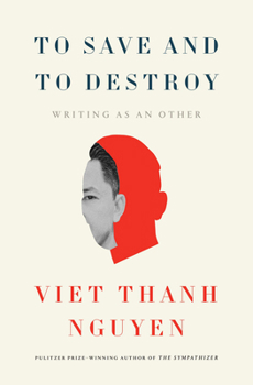 Hardcover To Save and to Destroy: Writing as an Other Book