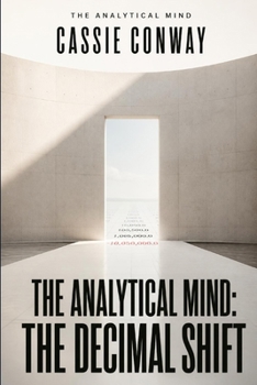 Paperback The Analytical Mind: Decimal Shift: Her candidates are perfect. The numbers are lying. One decimal. Millions lost. Zero suspects. Book