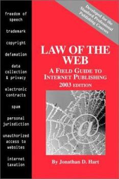 Paperback Law of the Web: A Field Guide to Internet Publishing Book