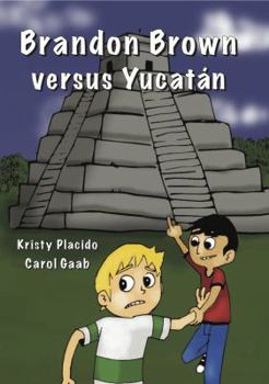 Paperback Brandon Brown versus Yucatan Book