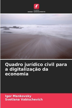 Paperback Quadro jurídico civil para a digitalização da economia [Portuguese] Book
