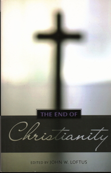 Paperback The End of Christianity Book
