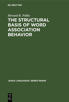 Hardcover The Structural Basis of Word Association Behavior Book