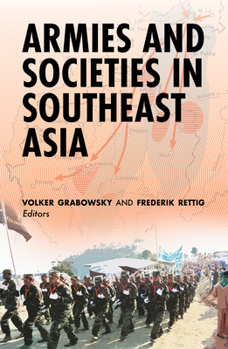 Paperback Armies and Societies in Southeast Asia Book