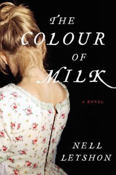 Hardcover The Colour of Milk: A Novel Book