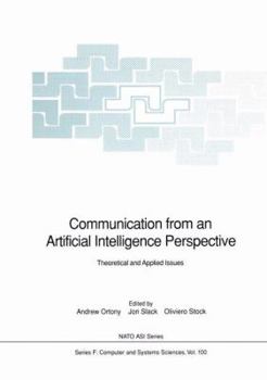 Paperback Communication from an Artificial Intelligence Perspective: Theoretical and Applied Issues Book