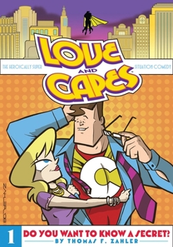 Love and Capes - Book #1 of the Love and Capes