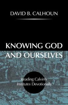 Hardcover Knowing God and Ourselves Book