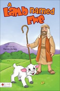 Paperback A Lamb Named Ewe Book