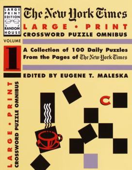Paperback New York Times Large Print Crossword Puzzle Omnibus: A Collection of 100 Daily Puzzles [Large Print] Book