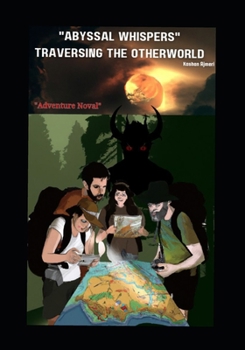 Paperback Abyssal Whispers: Traversing the Otherworld Noval Book