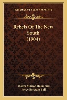 Rebels of the New South