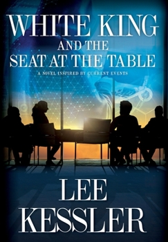 Hardcover White King and the Seat at the Table Book