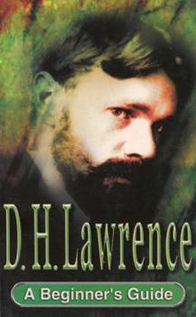 Paperback D.H. Lawrence: A Beginner's Guide Book