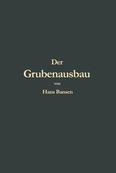 Paperback Der Grubenausbau [German] Book