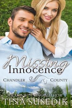 Paperback Missing Innocence: A Chandler County Novel Book