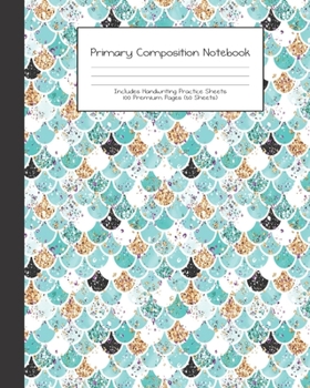 Paperback Primary Composition Notebook: Audrey Mermaids -Grades K-2 - Handwriting Practice Paper-Primary Ruled With Dotted Midline - 100 Pgs 50 Sheets - Premi Book