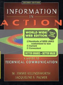 Paperback Information in Action: A Guide to Technical Communication (Web Edition) Book