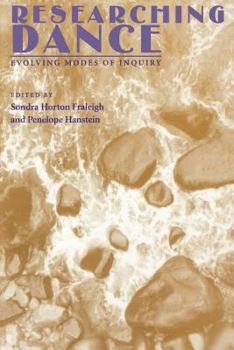 Paperback Researching Dance: Evolving Modes of Inquiry Book