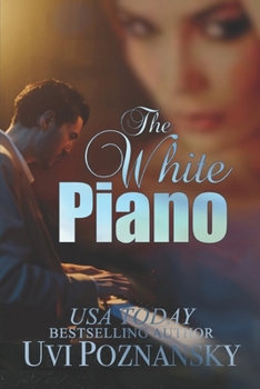 The White Piano - Book #2 of the Still Life with Memories